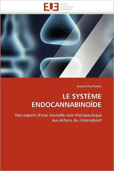 Le Syst Me Endocannabino De by DUCHEMIN-A