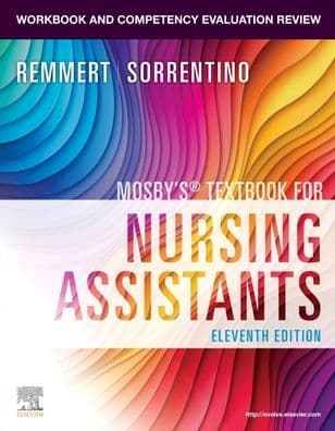 Workbook and Competency Evaluation Review for Mosby's Textbook for Nursing Assistants by Leighann Remmert MS