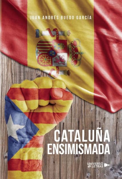 Cataluña ensimismada by Juan Andrés Buedo García