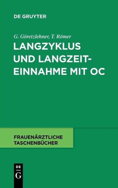 Langzyklus und Langzeiteinnahme mit OC by Gunther Göretzlehner