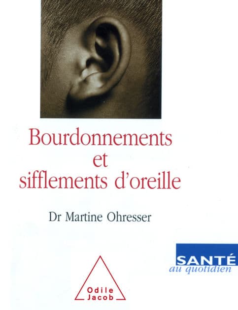 Bourdonnements et Sifflements d'oreille by Martine Ohresser