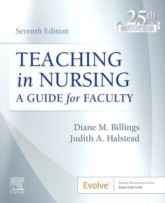 Teaching in Nursing: A Guide for Faculty by Diane M. Billings EdD