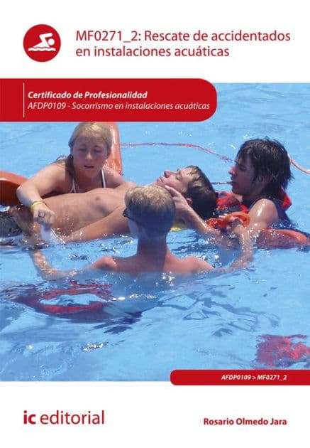 Rescate de accidentados en instalaciones acuáticas. AFDP0109 by Rosario Olmedo Jara