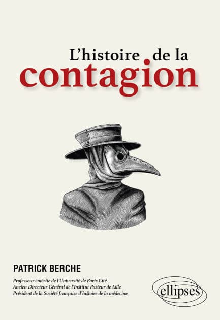 L'histoire de la contagion by Patrick BERCHE