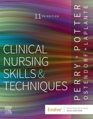 Clinical Nursing Skills and Techniques by Anne G. Perry RN