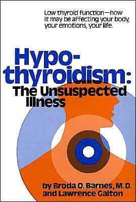 Hypothyroidism by Broda Barnes