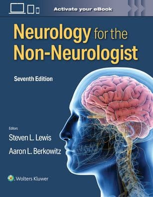 Neurology for the Non-Neurologist by STEVEN L. LEWIS