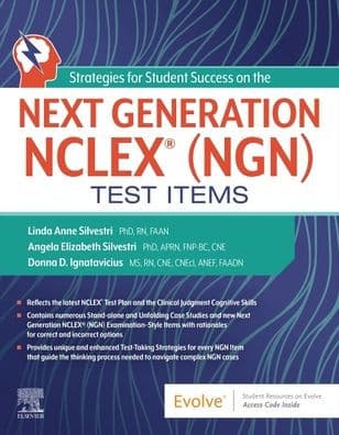 Strategies for Student Success on the Next Generation NCLEX® (NGN) Test Items by Linda Anne Silvestri PhD