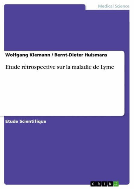 Etude rétrospective sur la maladie de Lyme by Wolfgang Klemann