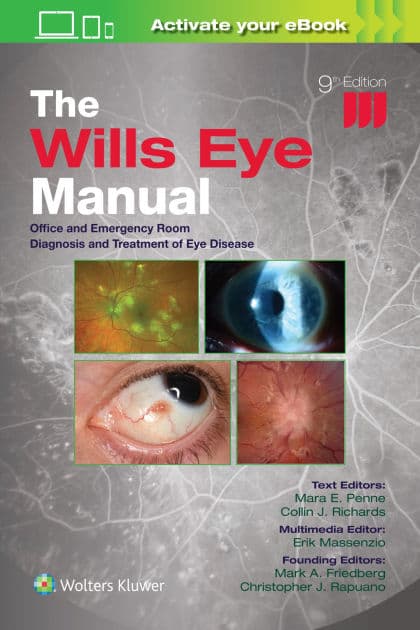 The Wills Eye Manual: Print + eBook with Multimedia: Office and Emergency Room Diagnosis and Treatment of Eye Disease by CHRISTOPHER J. RAPUANO MD