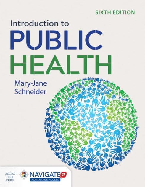 Introduction to Public Health: . by Mary-Jane Schneider