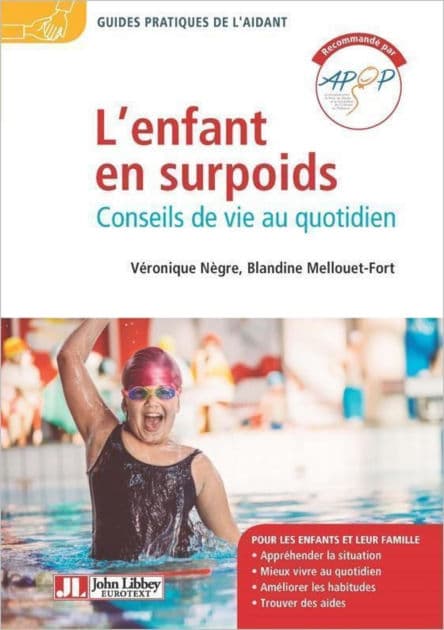 L'enfant en surpoids: Conseils de vie au quotidien by Véronique Nègre