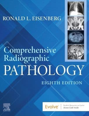 Comprehensive Radiographic Pathology by Ronald L. Eisenberg MD