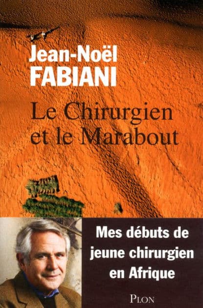 Le Chirurgien et le Marabout by Jean-Noël Fabiani-Salmon