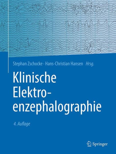 Klinische Elektroenzephalographie by Stephan Zschocke
