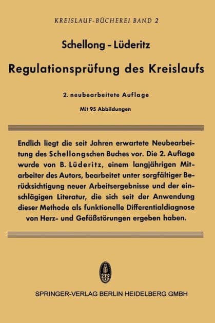 Regulationsprüfung des Kreislaufs: Funktionelle Differentialdiagnose von Herz- und Gefäßstörungen by Fritz Schellong