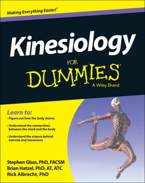 Kinesiology For Dummies by Steve Glass