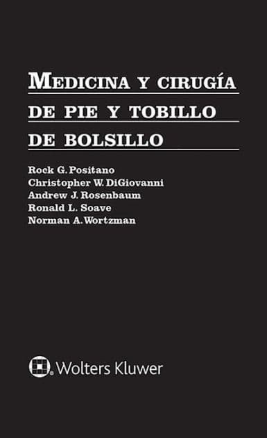Medicina y cirugía de pie y tobillo de bolsillo / Edition 1 by MPH, MSc, Rock G. Positano DPM
