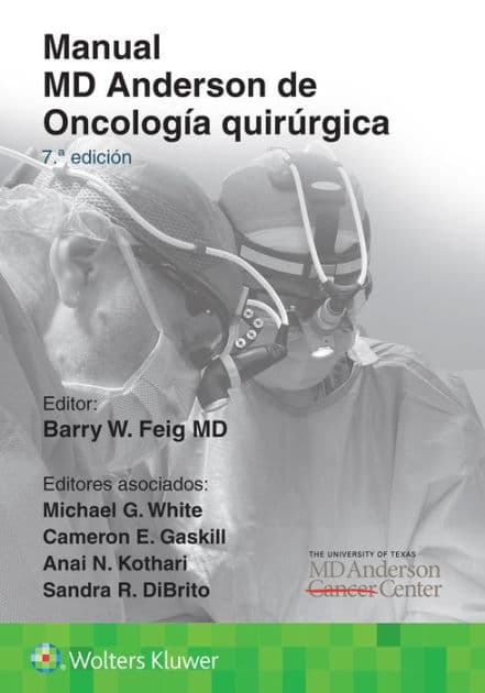 Manual MD Anderson de Oncología quirúrgica by Barry W. Feig MD