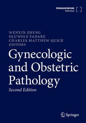 Gynecologic and Obstetric Pathology by Wenxin Zheng