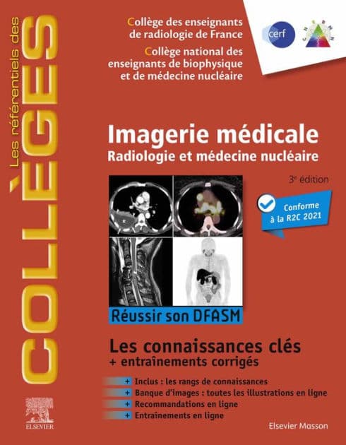 Imagerie médicale: Radiologie et médecine nucléaire. Réussir son DFASM - Connaissances clés by Collège des enseignants de radiologie de