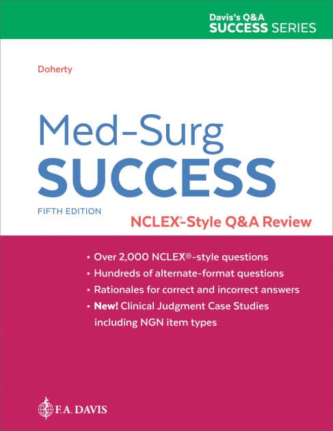 Med-Surg Success: NCLEX-Style Q&A Review by Christi D. Doherty DNP