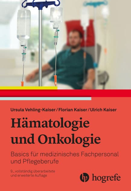 Hämatologie und Onkologie: Basics für medizinisches Fachpersonal und Pflegeberufe by Ursula Vehling-Kaiser