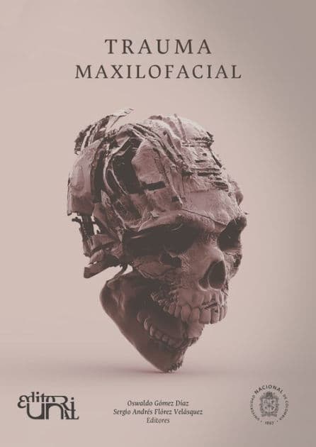 Trauma maxilofacial by Oswaldo Gómez Díaz