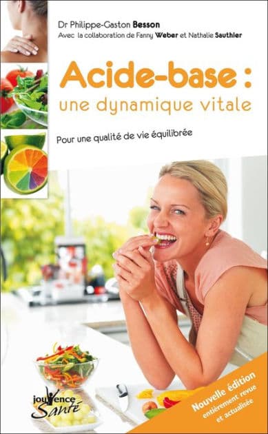 Acide-base : une dynamique vitale (nouvelle édition) by Philippe-Gaston Besson