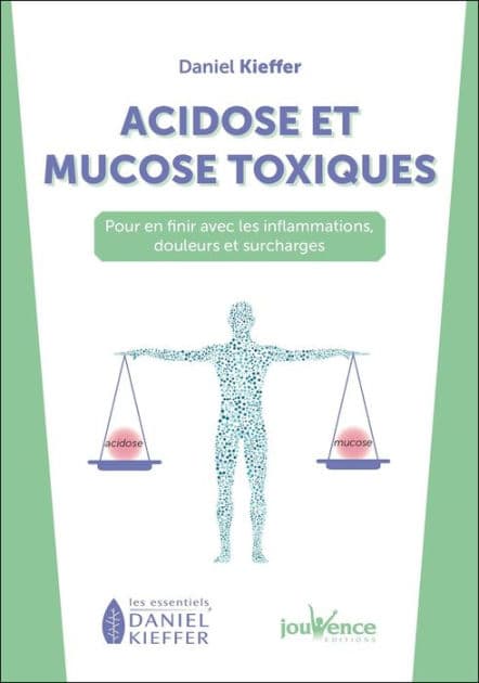 Acidose et mucose toxiques by Daniel Kieffer