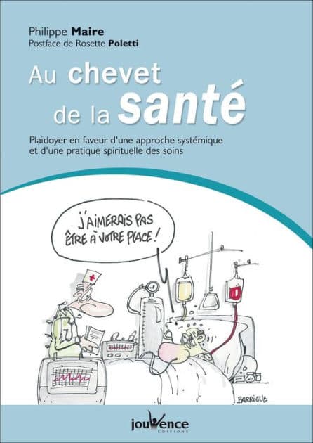 Au chevet de la santé by Philippe Maire