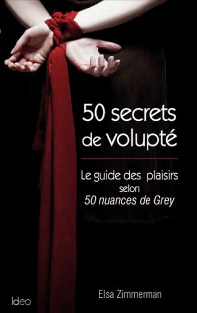 50 Secrets de Volupté by Olga Zimmermann