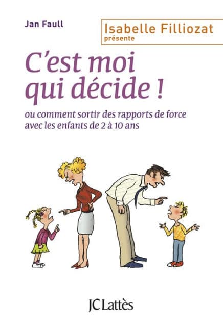 C'est moi qui décide by Jan Faull