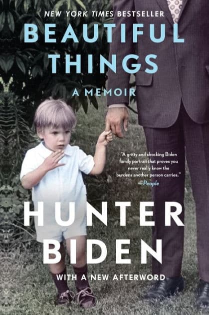 Beautiful Things: A Memoir by Hunter Biden