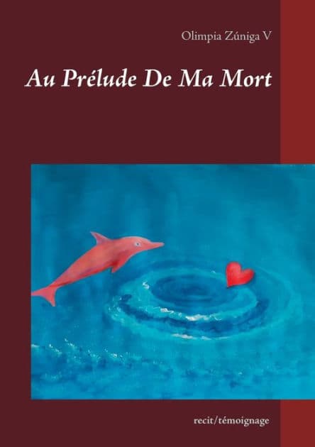 Au Prélude De Ma Mort by Olimpia Zïniga V