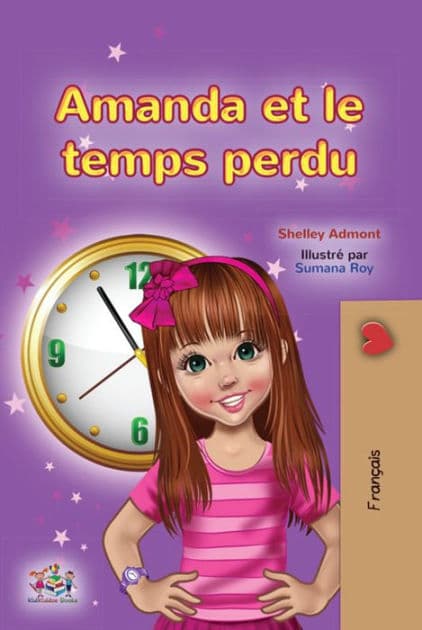 Amanda et le temps perdu by Shelley Admont