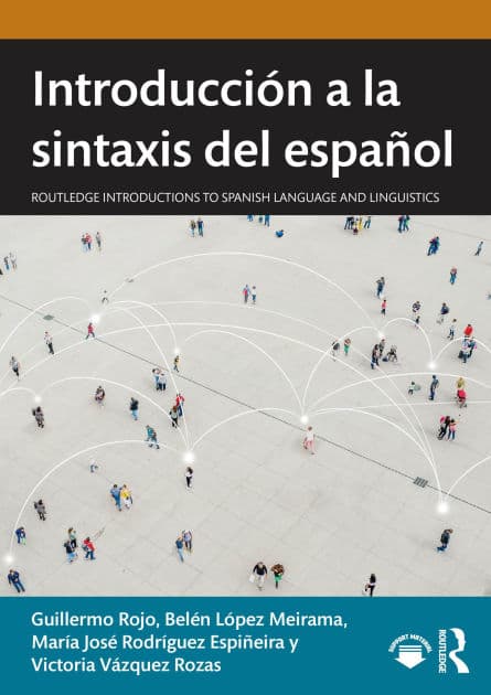 Introducción a la sintaxis del español by Guillermo Rojo