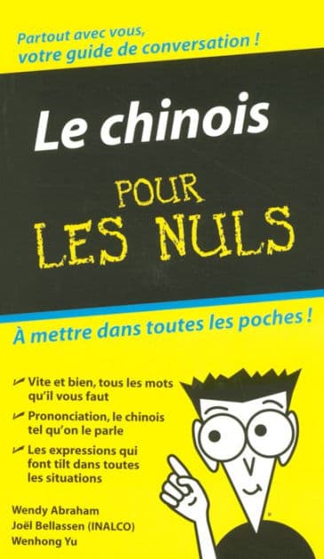 Le Chinois - Guide de conversation Pour les Nuls by Wendy Abraham
