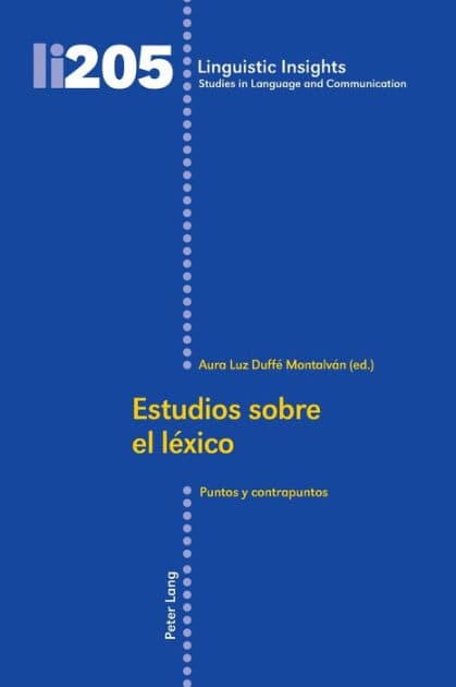 Estudios sobre el léxico: Puntos y contrapuntos by Maurizio Gotti