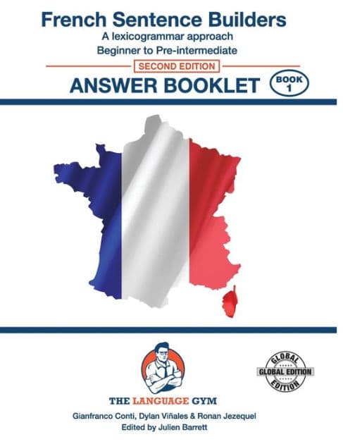 FRENCH SENTENCE BUILDERS - B to Pre - ANSWER BOOK: Sentence Builder by Dylan Viïales