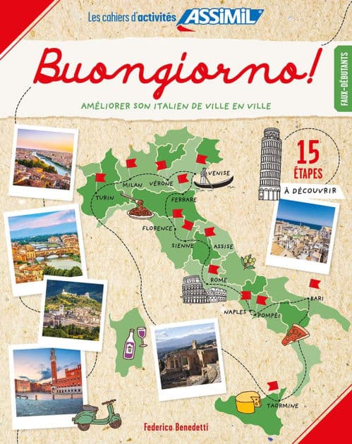 Treasure Hunt to Improve Your Italian: Buongiorno! Jeu De Piste pour Améliorer Son Italien by F Benedetti