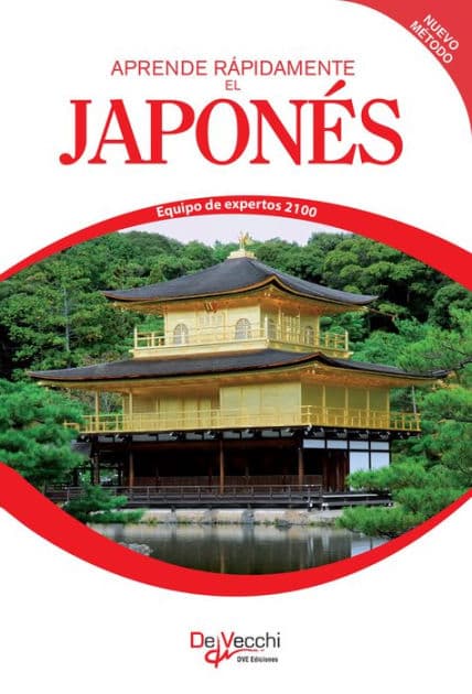 Aprende rápidamente el japonés by Equipo de expertos 2100