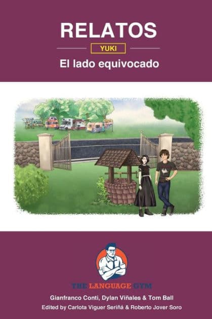 Relatos - Yuki - El lado equivocado - GCSE Reader: Spanish Sentence Builder - Readers by Dylan Viïales