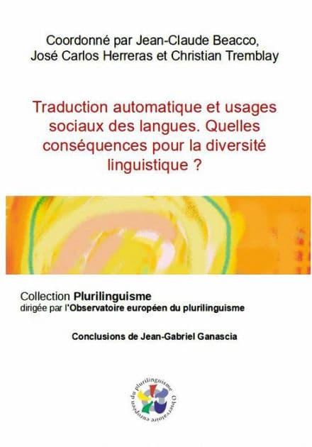 Traduction automatique et usages sociaux des langues by Ch. Tremblay