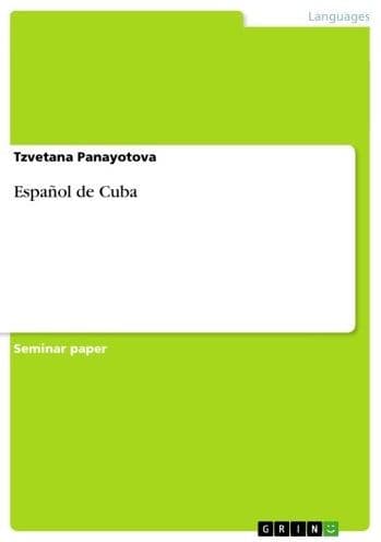 Español de Cuba by Tzvetana Panayotova