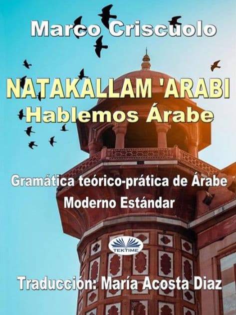 Natakallam 'Arabi: Hablemos Árabe by Marco Criscuolo