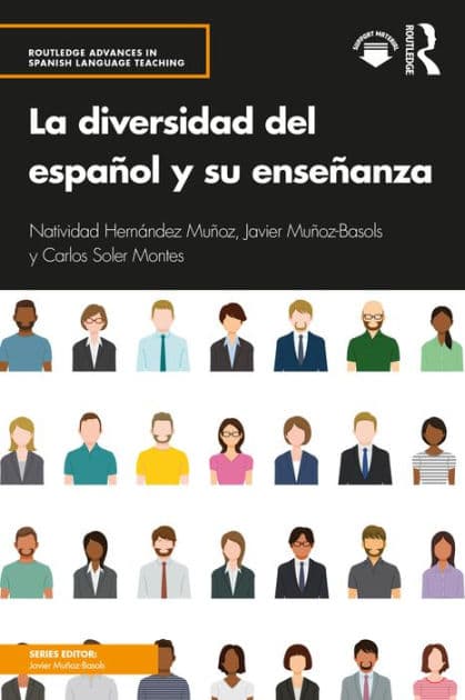 La diversidad del español y su enseñanza by Natividad Hernández Muñoz