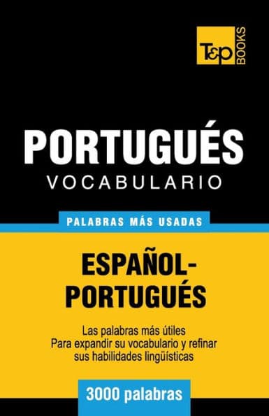 Vocabulario espaï¿½ol-portuguï¿½s - 3000 palabras mï¿½s usadas by Andrey Taranov