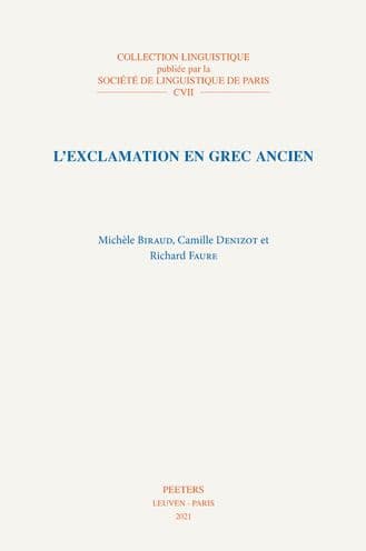 L'exclamation en grec ancien by M Biraud