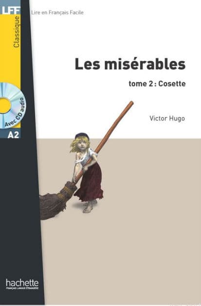 Les Misérables tome 2 : Cosette by Victor Hugo
